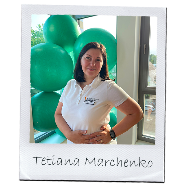 Tetiana Marchenko - Physiotherapie RehaZentrum Offenburg